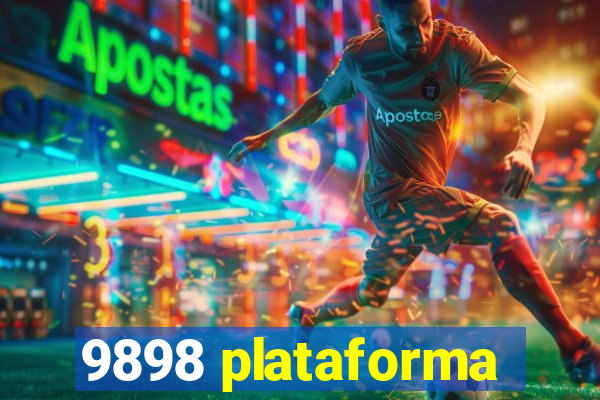 9898 plataforma